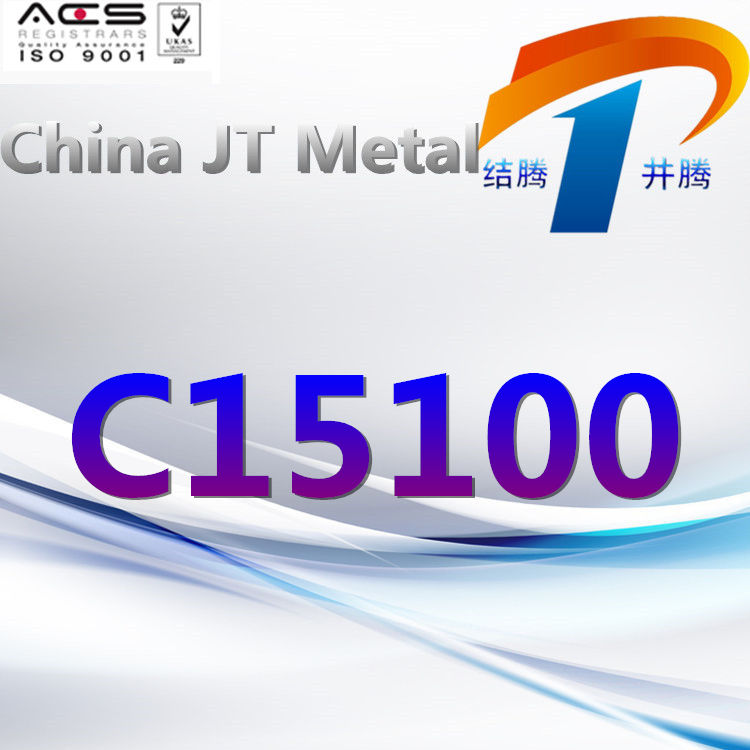 C15100 Copper Alloy